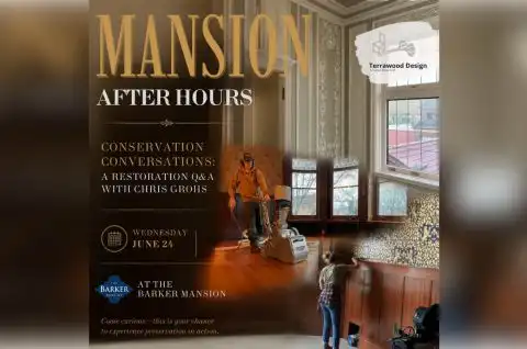 Promotional poster for “Mansion After Hours” featuring a warmly lit historic interior with tall windows, ornate wall details, and polished wood floors. Large text reads “Mansion After Hours” and “Conservation Conversations: A Restoration Q&A with Chris Grohs.” A worker operates a floor sander in the center, while another person works on wood paneling in the foreground. Additional text lists “Wednesday June 24,” “At the Barker Mansion,” and a tagline about experiencing preservation in action. The Terrawood Design logo appears in the upper right, and the Barker Mansion logo appears near the bottom.